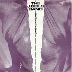 The J. Geils Band - Centerfold