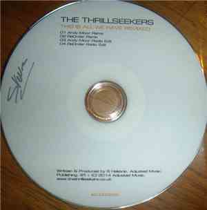 The Thrillseekers - This Is All We Have Remixed