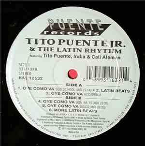 Tito Puente Jr. & The Latin Rhythm Featuring Tito Puente, India & Cali Alem ...