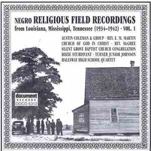 Various - Negro Religious Field Recordings, Vol. 1 - From Louisiana, Missis ...