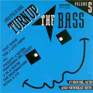 Various - Turn Up The Bass - Volume 5