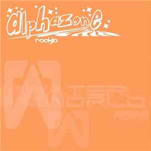 Alphazone - Rockin'