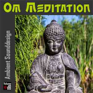 Ambient Sounddesign - Om Meditation
