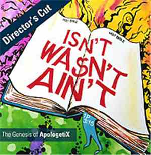 ApologetiX - Isn't Wasn't Ain't