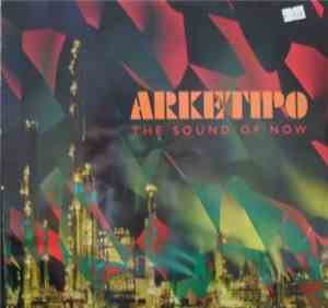 Arketipo  - The Sound Of Now