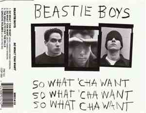 Beastie Boys - So What 'Cha Want