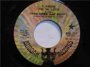Chee-Chee And Peppy - I Know I'm In Love / My Love Will Never Fade Away