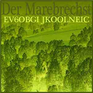 Der Marebrechst - Ev6obgi Jkoolneig