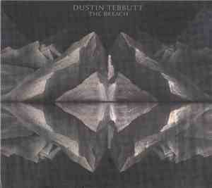 Dustin Tebbutt - The Breach