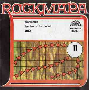 Dux  - Narkoman / Jen Tak Si Hvízdnout