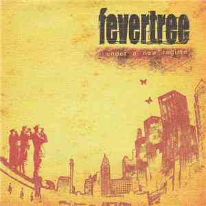 Fevertree - Under A New Regime
