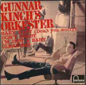 Gunnar Kinch's Orkester - Baby, Baby (Don´t You Worry)