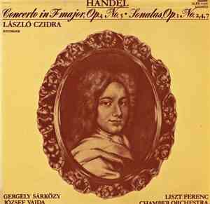Handel, László Czidra, Gergely Sárközy, József Vajda, Zsuzsa Pertis, Liszt  ...