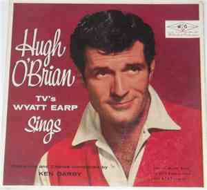 Hugh O'Brian - TV's Wyatt Earp Sings
