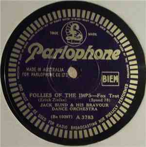 Jack Bund & His Bravour Dance Orchestra - Shooting Stars / Follies Of The I ...