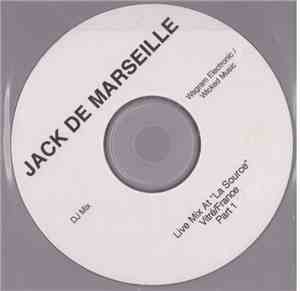 Jack De Marseille - Dj Mix (Live At 
