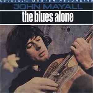 John Mayall - The Blues Alone
