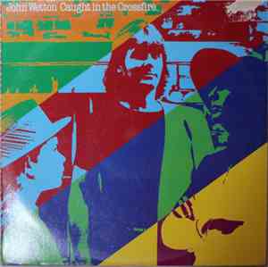 John Wetton - Caught In The Crossfire