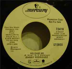 Johnny Rodriguez  - Release Me