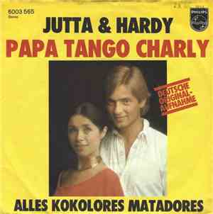 Jutta & Hardy - Papa Tango Charly