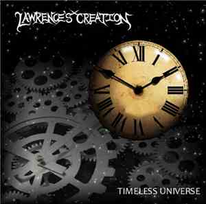 Lawrence's Creation - Timeless Universe