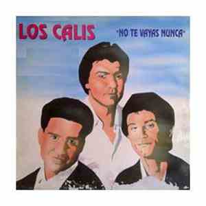 Los Calis - No Te Vayas Nunca