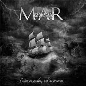Mar Assombrado - Entre As Ondas, Sob As Árvores