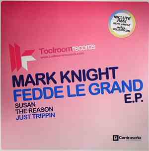 Mark Knight / Fedde Le Grand - E.P.