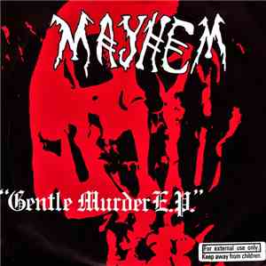 Mayhem  - Gentle Murder E.P.