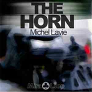 Michel Lavie - The Horn