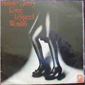 Mungo Jerry - Long Legged Woman