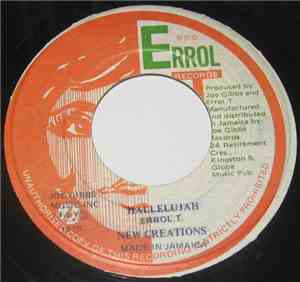 New Creations / Joe Gibbs & The Professionals - Hallelujah / Thanks And Pra ...
