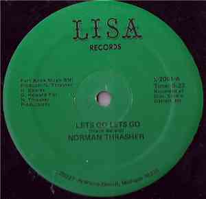 Norman Thrasher - Lets Go Lets Go