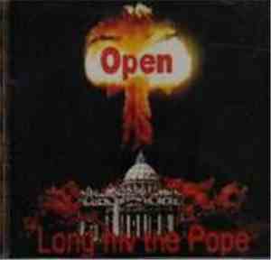 Open  - Long H.I.V. The Pope