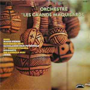 Orchestre Les Grands Maquisards - Orchestre 
