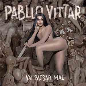 Pabllo Vittar - Vai Passar Mal