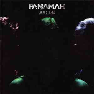 Panamah - Ud Af Stilhed