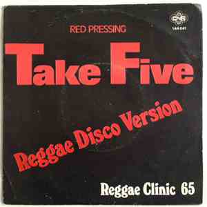 Reggae Clinic 65 - Take FIve (Reggae Disco Version)
