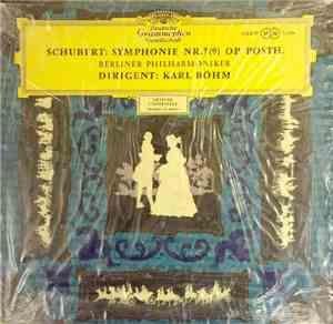 Schubert, Berliner Philharmoniker, Karl Böhm - Symphonie Nr. 7  Op. Posth.