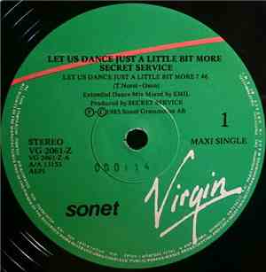 Secret Service - Let Us Dance Just A Little Bit More