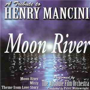 The Absolute Film Orchestra - A Tribute To Henry Mancini - Moon River