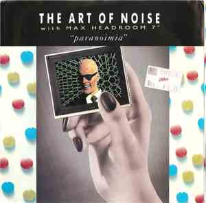 The Art Of Noise With Max Headroom - Paranoimia