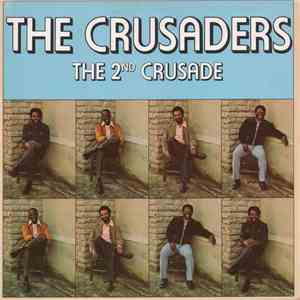 The Crusaders - The 2nd Crusade