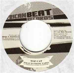 Top Cat / Perfect  - Fraud From Yard / Can't Touch Me