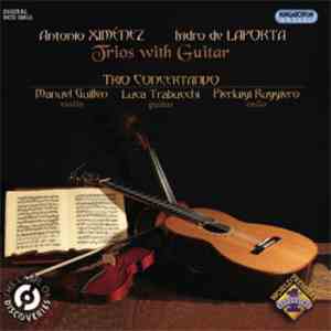 Antonio Ximénez, Isidro De Laporta - Trios With Guitar