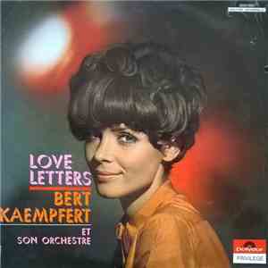 Bert Kaempfert Et Son Orchestre - Love Letters