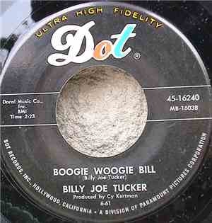 Billy Joe Tucker - Boogie Woogie Bill