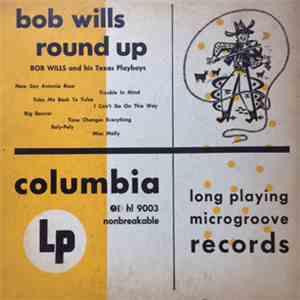 Bob Wills & His Texas Playboys - Bob Wills Round Up