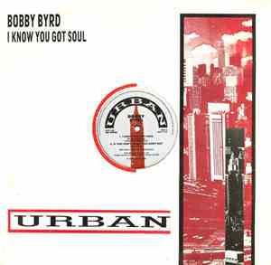 Bobby Byrd - I Know You Got Soul