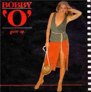 Bobby Orlando - Givin' Up